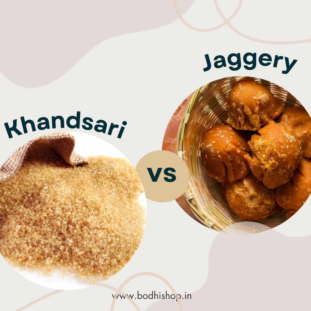 Khandsari Sugar Vs Jaggery Unraveling the Sweet Debate – Bodhishop.in