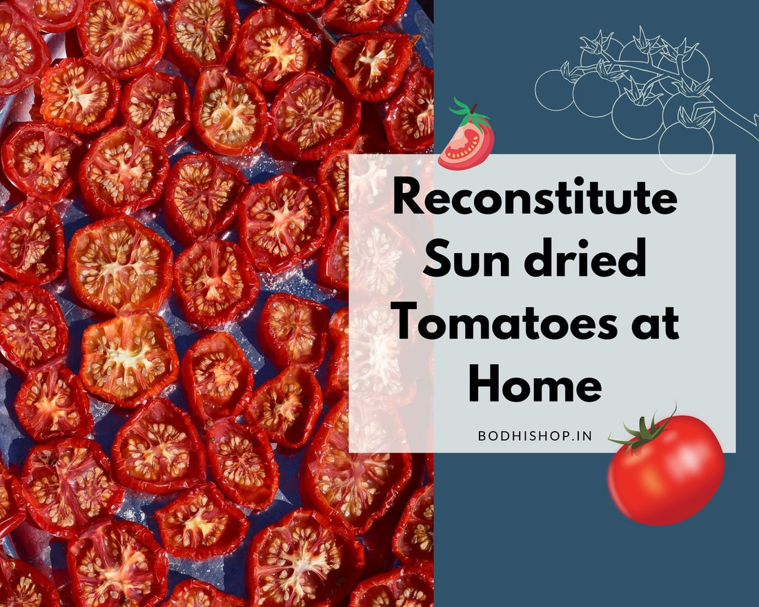 Reconstitute sun dried tomatoes?