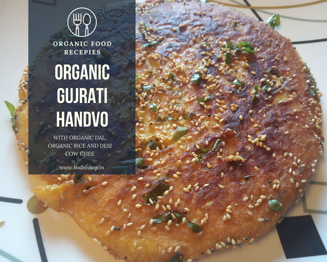 Organic Mixed Dal Handvo - Authentic Gujarati Recipe