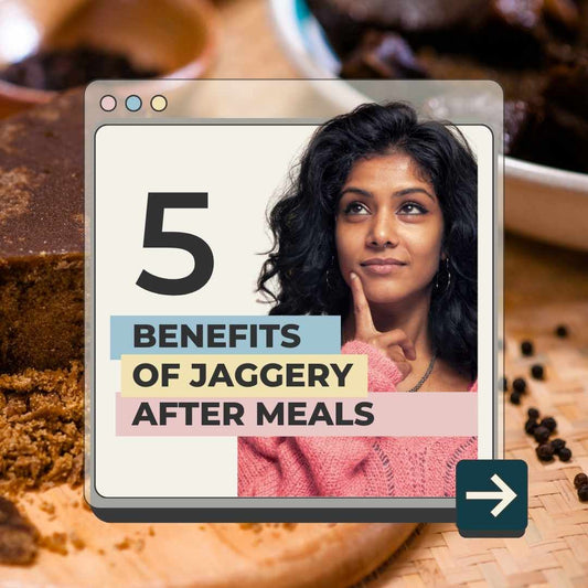 Eating Jaggery After Meal benefits