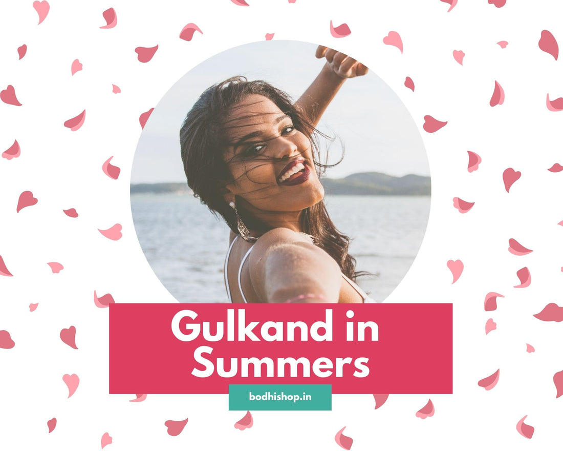 Gulkand for Summers - A sweet preserve to help you beat the heat