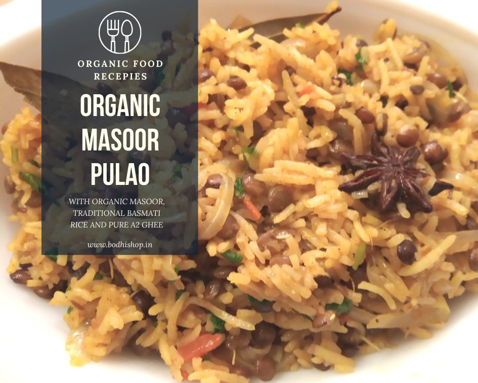 Organic Masoor Pulao - Masoor Biriyani