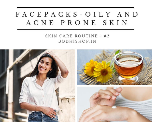 Homemade Face packs for Oily and Acne free skin