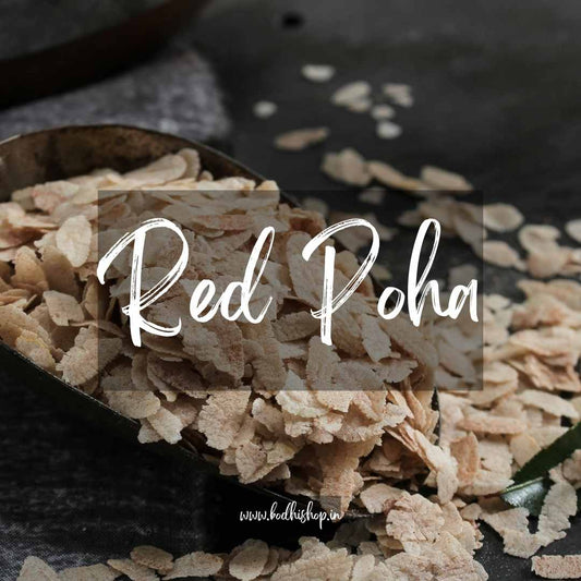 What is Red Poha? Benefits, Calories & Nutritional Value,Red pohaVs White poha