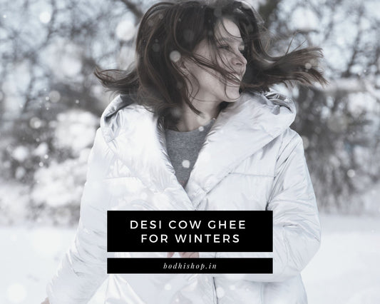 Desi Ghee for Winters